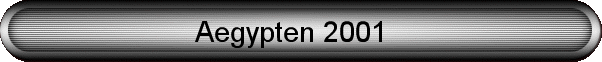 Aegypten 2001